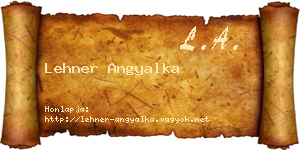 Lehner Angyalka névjegykártya